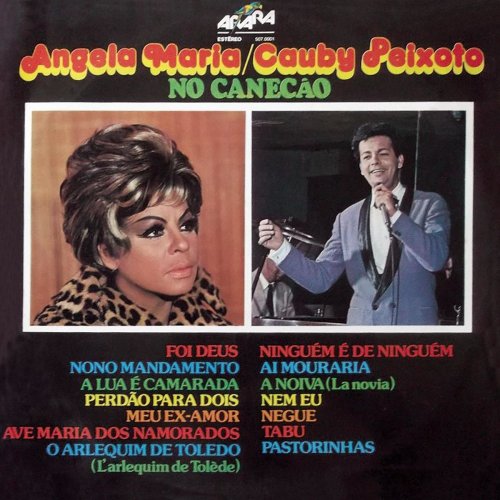 Angela Maria - Angela Maria e Cauby Peixoto no Canecão (1976/2019)