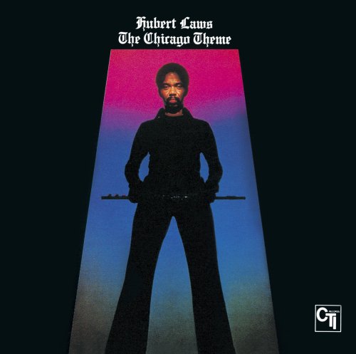 Hubert Laws - The Chicago Theme (2013) [DSD64]