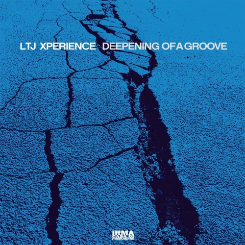 LTJ XPerience - Deepening Of A Groove (2019) FLAC