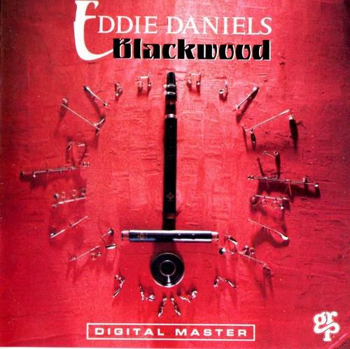 Eddie Daniels - Blackwood (1989) CD Rip