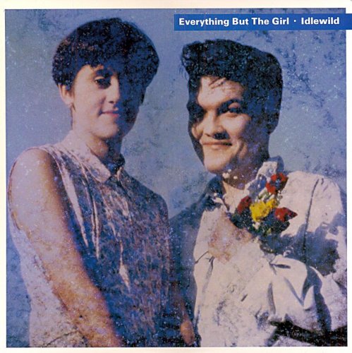 Everything But The Girl ‎- Idlewild (1988) LP