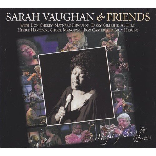 Sarah Vaughan & Friends - A Night of Sass & Brass (2006)