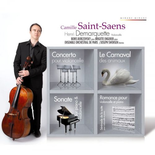 Henri Demarquette - Saint-Saëns: Works for Cello (2010) [Hi-Res]