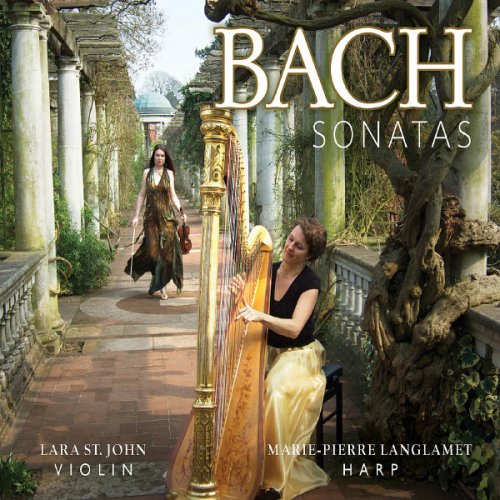 Lara St. John, Marie-Pierre Langlamet - Bach: Sonatas (2012)