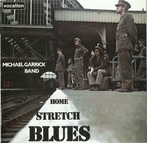 Michael Garrick Band - Home Stretch Blues (Reissue) (1972/2006)