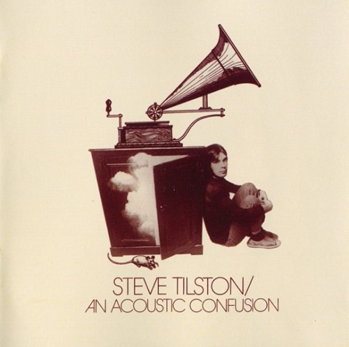 Steve Tilston - An Acoustic Confusion (Remastered, Extra Tracks Edition) (1971/2013)