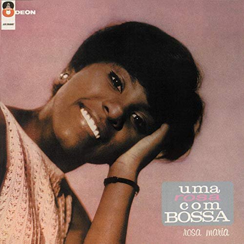Rosa Maria - Uma Rosa Com Bossa (1966/2019)