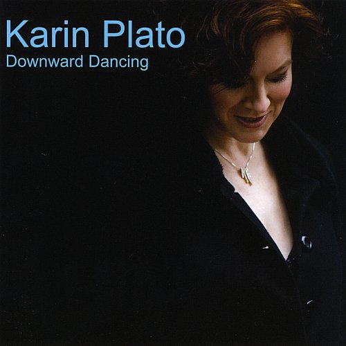 Karin Plato – Downward Dancing (2008)