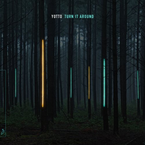 Yotto - Turn It Around (Remixes) (2019)