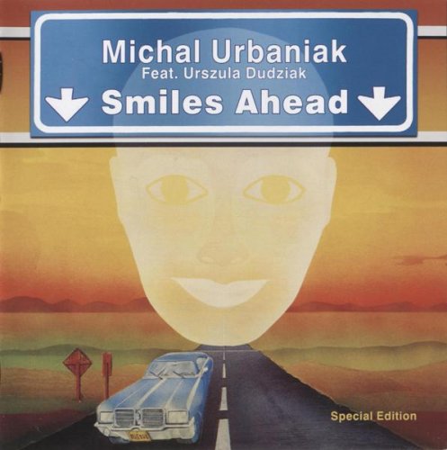 Michal Urbaniak - Smiles Ahead (1977) FLAC
