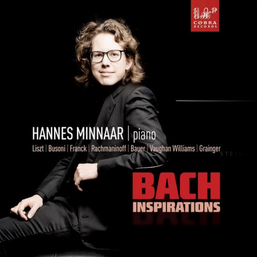 Hannes Minnaar - Bach Inspirations (2013) [Hi-Res]