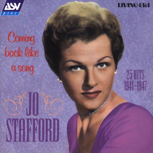 Jo Stafford -  Coming Back Like a Song: 25 Hits 1941-47 (1998) FLAC