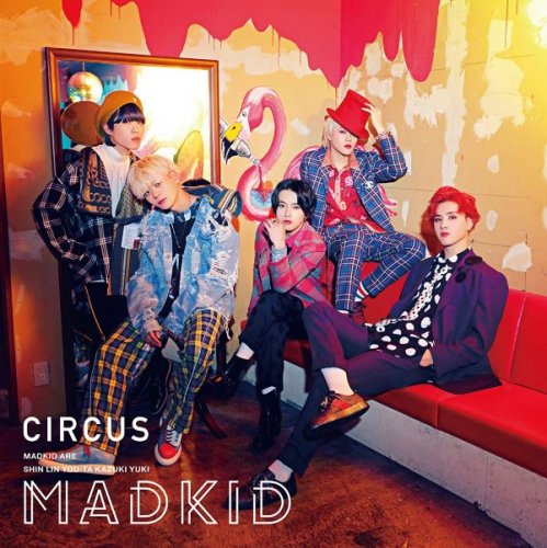 MADKID - CIRCUS (2019)