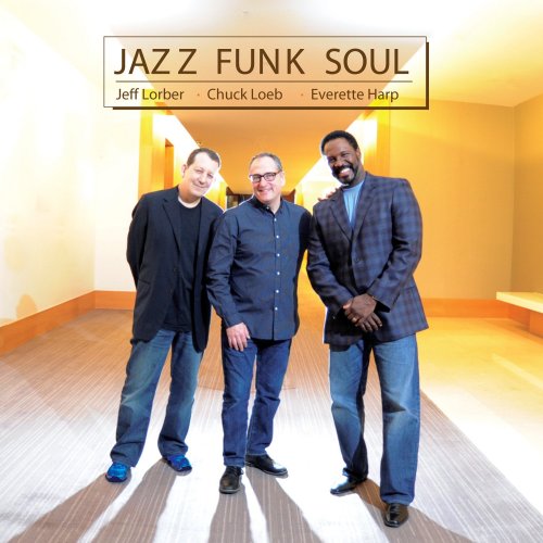 Jazz Funk Soul - Jazz Funk Soul (2014) Hi-Res