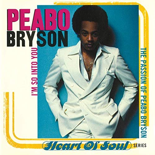 Peabo Bryson - I'm So Into You (The Passion Of Peabo Bryson) (1997/2019)