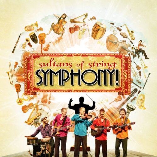 Sultans of String - Symphony! (2013)