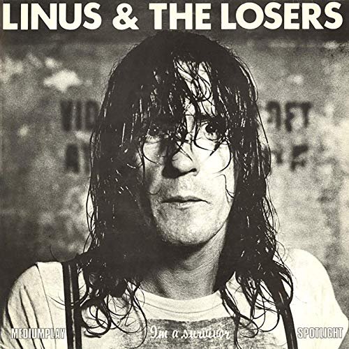 Linus & The Losers - I'm A Survivor (1980/2019)