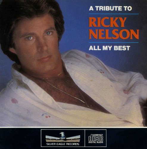 Ricky Nelson - All My Best (1986)