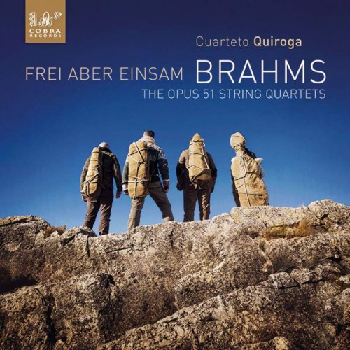 Cuarteto Quiroga - Frei Aber Einsam (2015) [Hi-Res]