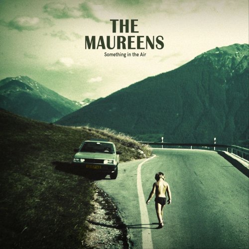 The Maureens - Something in the Air (2019)