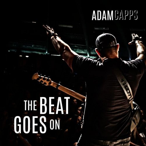 Adam Capps - The Beat Goes On (2019)