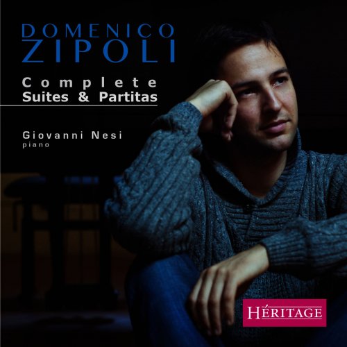 Giovanni Nesi - Domenico Zipoli: Complete Suites and Partitas (2015)