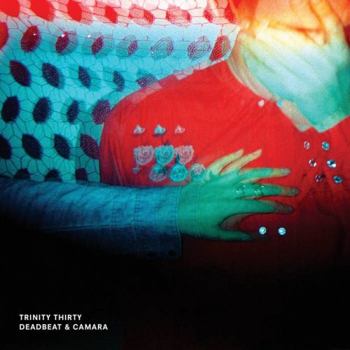 Camara & Deadbeat - Trinity Thirty (2019)