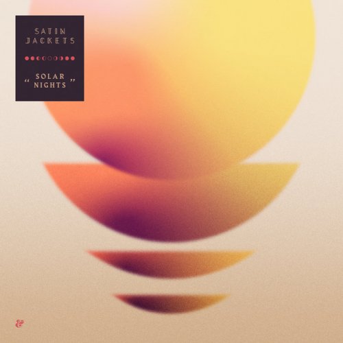 Satin Jackets - Solar Nights (2019)