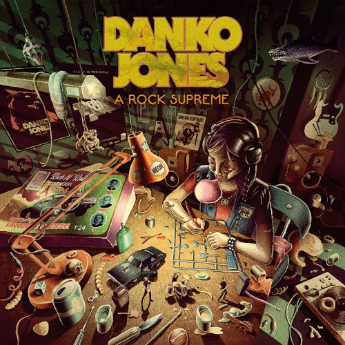 Danko Jones - A Rock Supreme (2019) [Hi-Res]