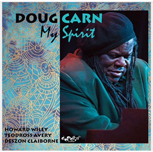 Doug Carn - My Spirit (2015) FLAC