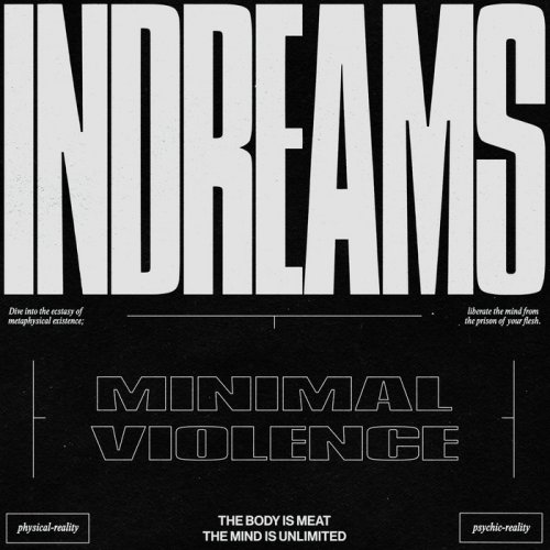 Minimal violence - InDreams (2019)