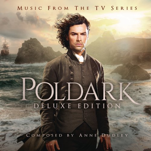Anne Dudley - Poldark: Music from the TV Series (2015) [Hi-Res]