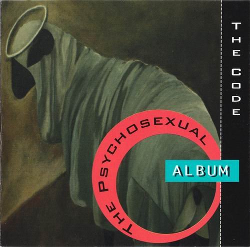 The Code - The Psychosexual Album (1994)