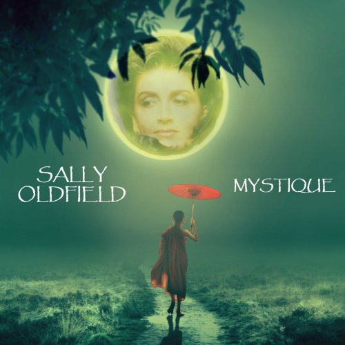 Sally Oldfield - Mystique (Remastered) (2019)