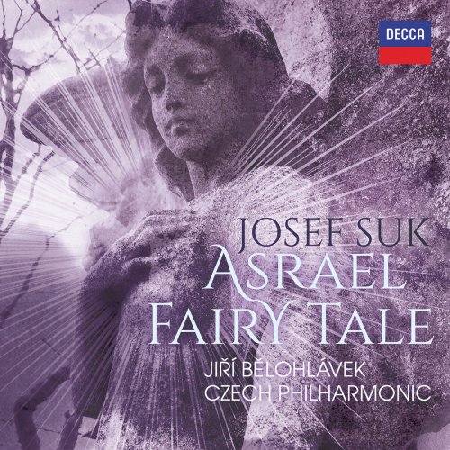 Czech Philharmonic & Jiri Belohlavek - Suk: Asrael Symphony; Pohádka (2019) [Hi-Res]