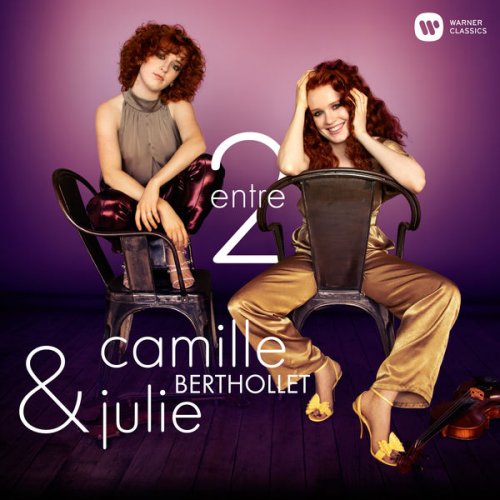 Camille Berthollet & Julie Berthollet - Entre 2 (Version Collector) (2019) [Hi-Res]