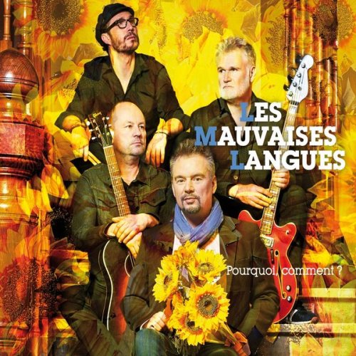 Les Mauvaises Langues - Pourquoi, comment ? (2019)