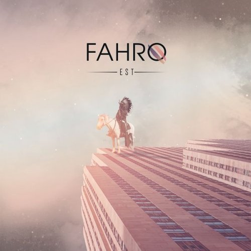 Fahro - Est (2019)
