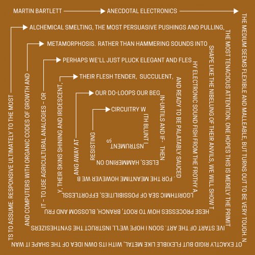 Martin Bartlett - Anecdotal Electronics: Live Experiments & Other Recordings (2019)