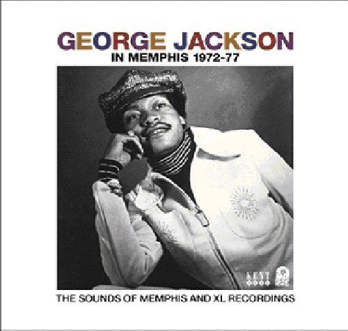 George Jackson - In Memphis 1972-1977 [Remastered] (2009)