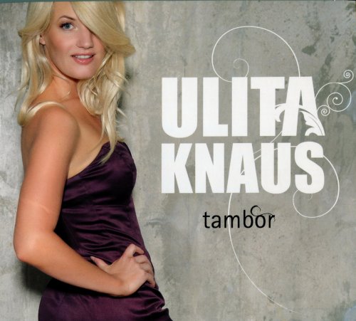 Ulita Knaus - Tambor (2010)