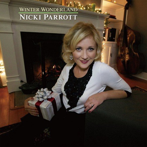 Nicki Parrott - Winter Wonderland (2012) Hi-Res