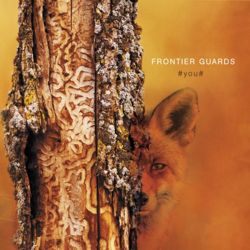 Frontier Guards - You (2019) [Hi-Res]