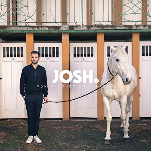 Josh. - Von Mädchen und Farben (2019)