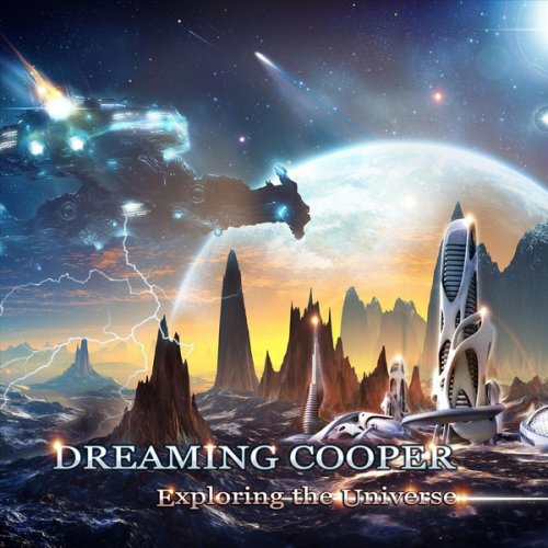 Dreaming Cooper - Exploring the Universe (2019) [Hi-Res]