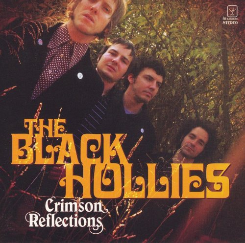 The Black Hollies - Crimson Reflections (2006)