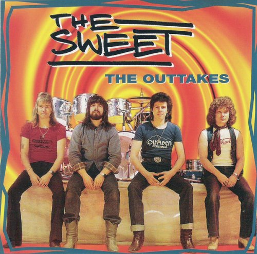 The Sweet - The Outtakes (1994)