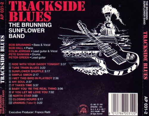 The Brunning Sunflower Band - Trackside Blues (Reissue, Remastered) (1969/1994)