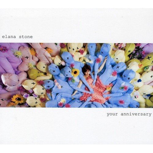 Elana Stone - Your Anniversary (2009)