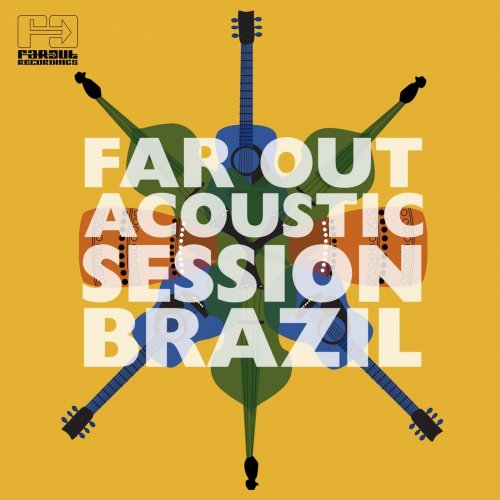 VA - Far Out Acoustic Session Brazil (2015)